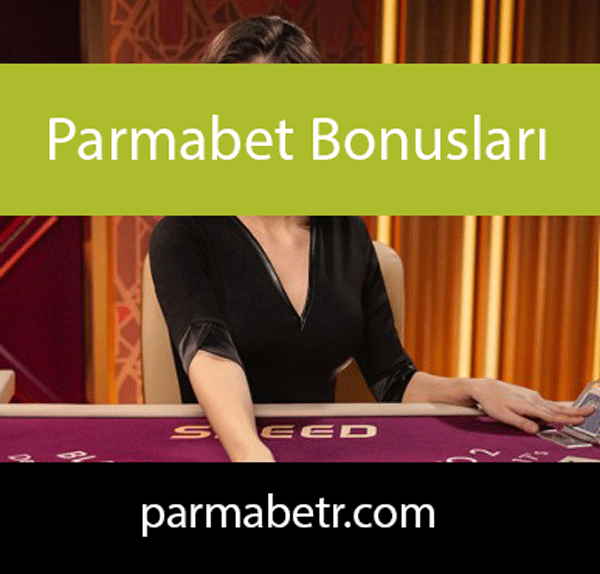 Parmabet bonusları çeşitlilik içerisinde takdim edilmektedir.