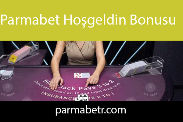 Parmabet hoşgeldin bonusu aracılığıyla kayda değerdir.