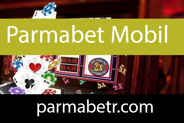 Parmabet mobil giriş adresiyle daima aktifliktedir.