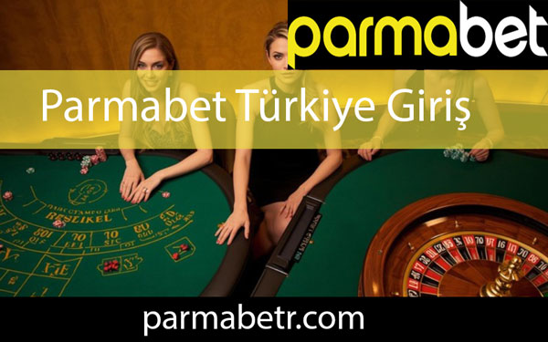 Parmabet Türkiye giriş adresiyle kalitesini konuşturmaktadır.